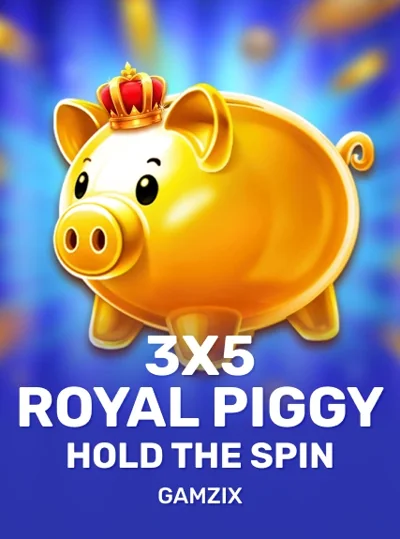 3x5 Royal Piggy: Hold The Spin – Gamzix