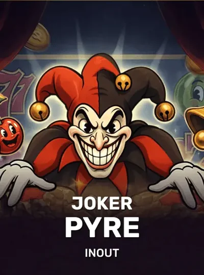 Joker Pyre – InOut